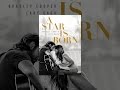 A Star Is Born