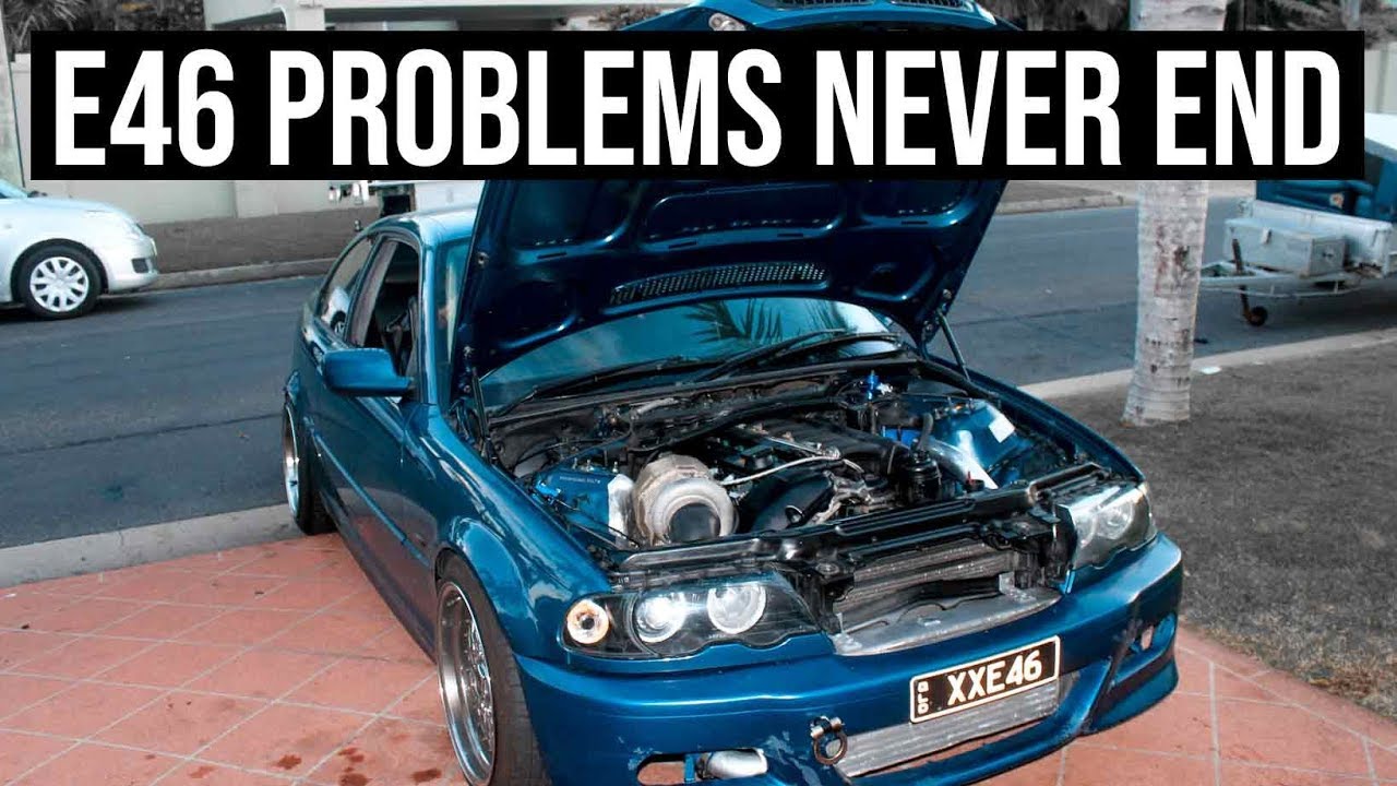 So Many Problems With My Bmw E46 M52 Turbo Youtube