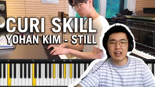 Curi Skill Piano YOHAN KIM - STILL | Video Reaction