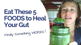 5 GUT HEALING Foods You Should Eat Every Day