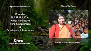 Bharati Thakur- Founder Nimar Abhyudaya Rural Management \u0026 Development Association (N.A.R.M.A.D.A.)