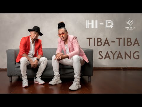 Hi-D Tiba-Tiba Sayang