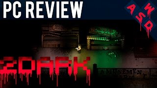 2Dark Review | PC Gameplay and Performance | Tarmack