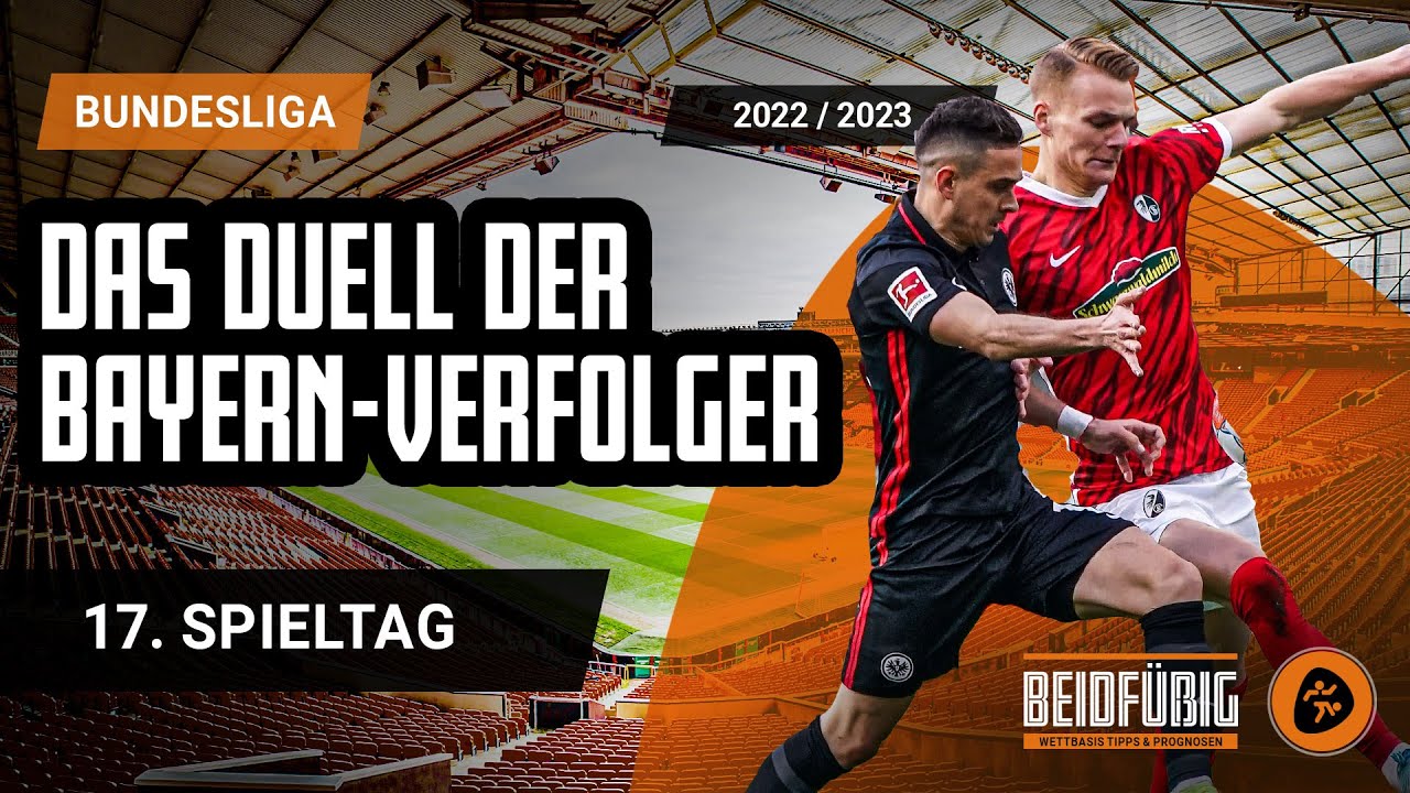 Bundesliga Tipps ⚽ 17. Spieltag | “Beidfüßig - Die Wettbasis-Prognose ...