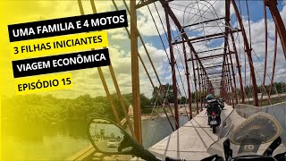 Família de moto dando a volta no Brasil - Episódio 15 : Camocim - CE / Fortaleza - CE