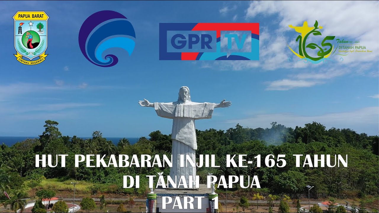 HUT PEKABARAN INJIL YANG KE 165 TAHUN DI TANAH PAPUA PART 1/3 - YouTube