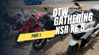 BANDUNG LAUTAN NSR PART 1‼️