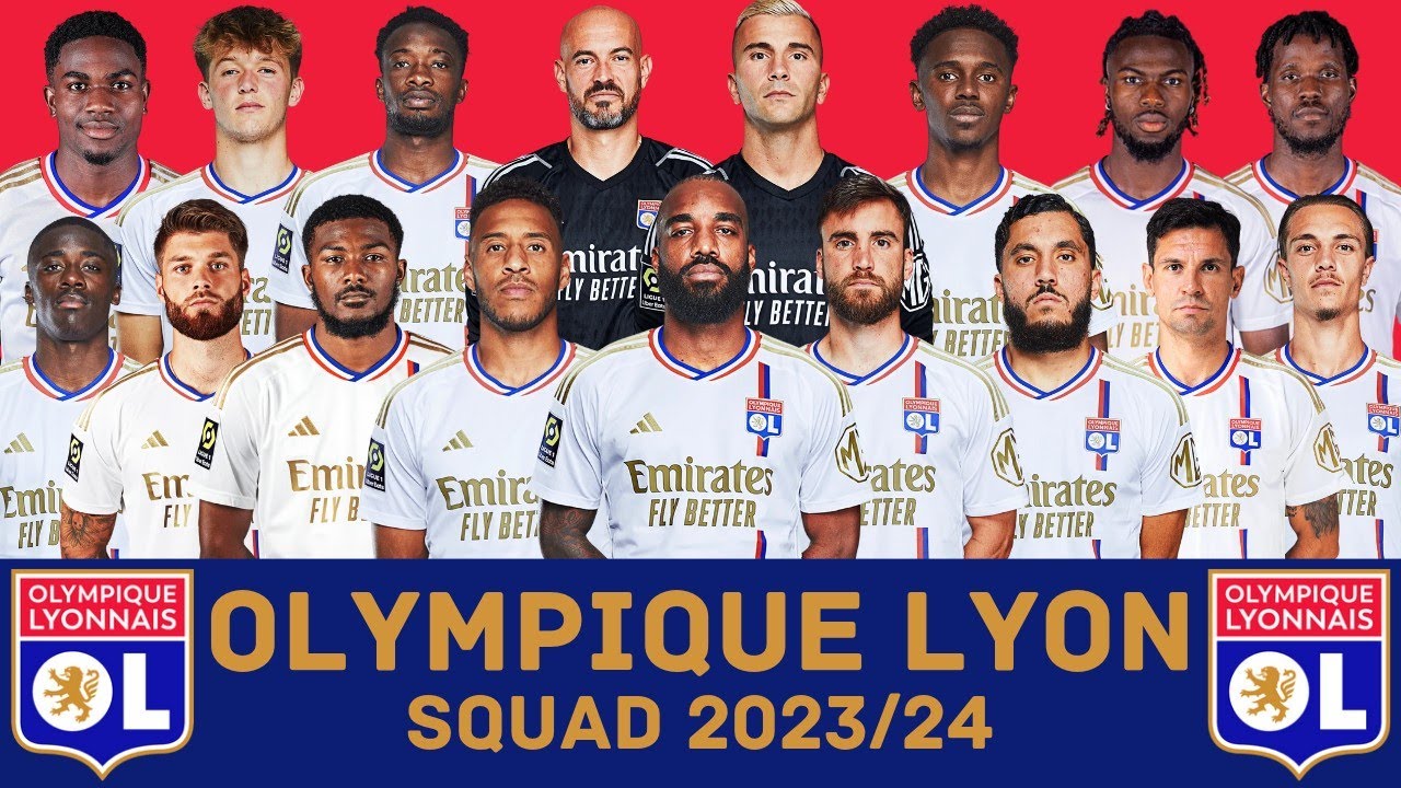 OLYMPIQUE LYONNAIS Squad Season 2023/24 | Olympique Lyon | FootWorld ...