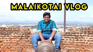 Malaikottai vlog | Dindigul rock fort | Biryani city