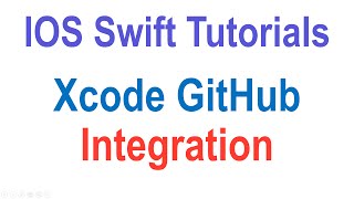13 Xcode GitHub Tutorial GUI Integration |