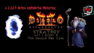 Diablo II Resurrected Strategy Quest #3 - The Search For Cain