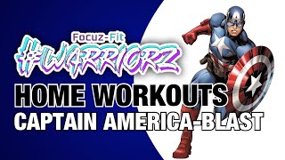 Captain America Workout | #WARRIORZ Home Workouts | Focuz-Fit