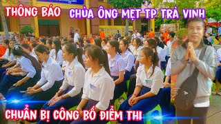 Thông báo chùa ông mẹt TP trà vinh chuẩn bị công bố điểm thi Phật học