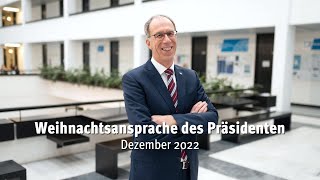 Weihnachtsansprache des Präsidenten - Dezember 2022