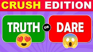 Truth Or Dare Crush Edition Interactive Game