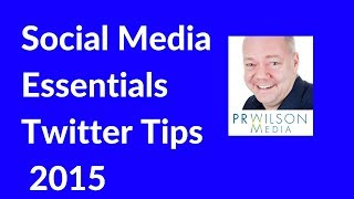 Twitter Tutorial Top 5 Twitter Tips