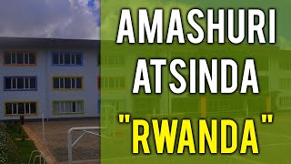 Amashuri 10 meza ya Leta ya mbere mu Rwanda