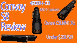 Convoy S8 Review-The EDC Friendly Thrower- 49KCD!!!