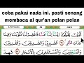 ini dia nada yang mudah untuk membaca al qur'an buat lansia dan pemula #surahalimran