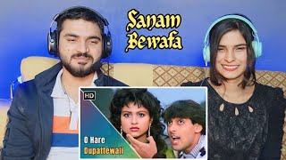 Sanam bewafa :O Hare Dupattewali Song |Salman Khan | Pakistani Reaction