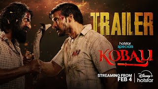 Kobali Trailer | Out on Feb 4th | Ravi Prakash | Revanth Levaka | DisneyPlus HotstarTelugu