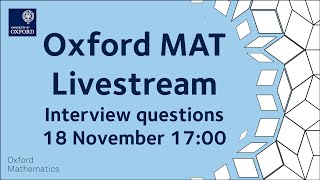 Mathematics Interview Questions | MAT livestream 2021
