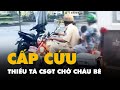 Thiếu tá cảnh sát giao thông TP.HCM chở cháu bé đang lên cơn co giật đi cấp cứu