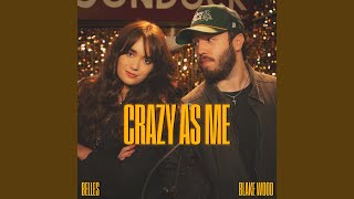 Crazy As Me - Acoustic