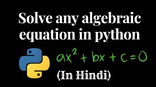 How to solve equations in python || Hindi #python #wscubetech #andrewdotson #codewithharry#maths