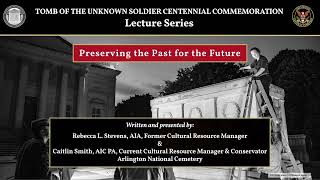 Preserving the Past for the Future - #Tomb100 Lecture Series