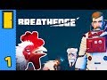 Behold the Versatile Space Chicken! | Breathedge - Part 1 (Early Access)