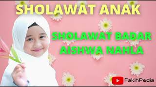SHOLAWAT ANAK SHOLAWAT BADAR COVER BY AISHWA NAHLA