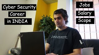 How to start Cyber Security Career in INDIA ? | Salary, Scope, Jobs, Resources