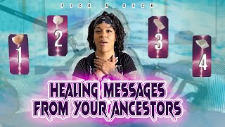 Healing Messages From Your Ancestors ❤️‍🩹✨🕊☀️🌿 | Pick A Card 🎱 (Psychic Tarot Reading) 🎱