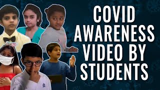 CORONA VIRUS Precautions By Kids For kids | Covid Awareness video by students | Omicron Varient