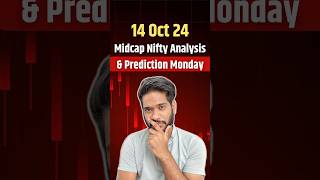 Midcap Nifty Prediction For Monday 14 October | Monday Market Prediction | Midcap Nifty Expiry