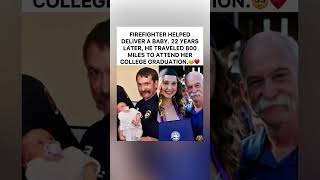 🚒 Firefighter Travels 800 Miles to Her Graduation💯#Firefighter #viral #trending #shorts #truelove