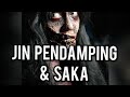 APA ITU JIN PENDAMPING DAN SAKA?