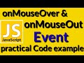 How to use onMouseOver & onMouseOut events in Javascript | Javascript Tutorials