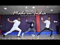 Made in India | Guru Randhawa | Choreography by Ajay Poptron | Rohan, Anubhav, Durgesh