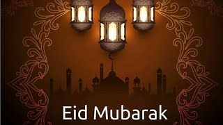 Eid Mubarak Whatsapp status || Eid Mubarak songs || Eid Mubarak status