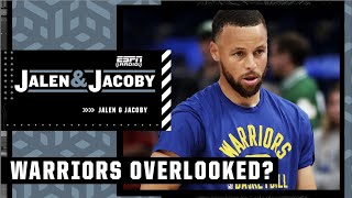 Jalen Rose DOESN’T UNDERSTAND why the Warriors are being overlooked 👀 | Jalen & Jacoby