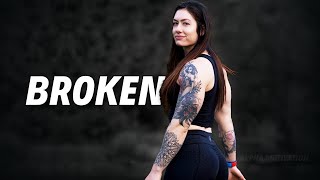 BROKEN - Natasha Aughey 😔 Workout Motivation