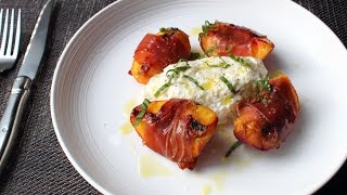 Grilled Prosciutto-Wrapped Peaches with Burrata \u0026 Basil - Summer Appetizer or Savory Dessert