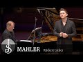 GUSTAV MAHLER | Fünf Lieder nach Friedrich Rückert