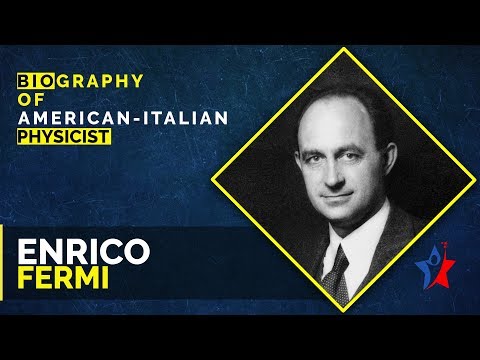 When was Enrico Fermi born?