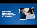 Subtrust Allocation for Litigation Attorneys