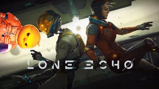 [VR] Lone Echo (론 에코) 본격 우주 공돌이 체험 [켠왕]