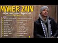 Rahmatun Lil'Alameen, Ya Nabi Salam Alayka, Mawlaya 🎀 Maher Zain Full Album 2024