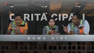 CERITA CIPALI EPISODE 6 - BAWA DIRI